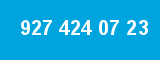 927 424 07 23